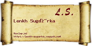 Lenkh Sugárka névjegykártya